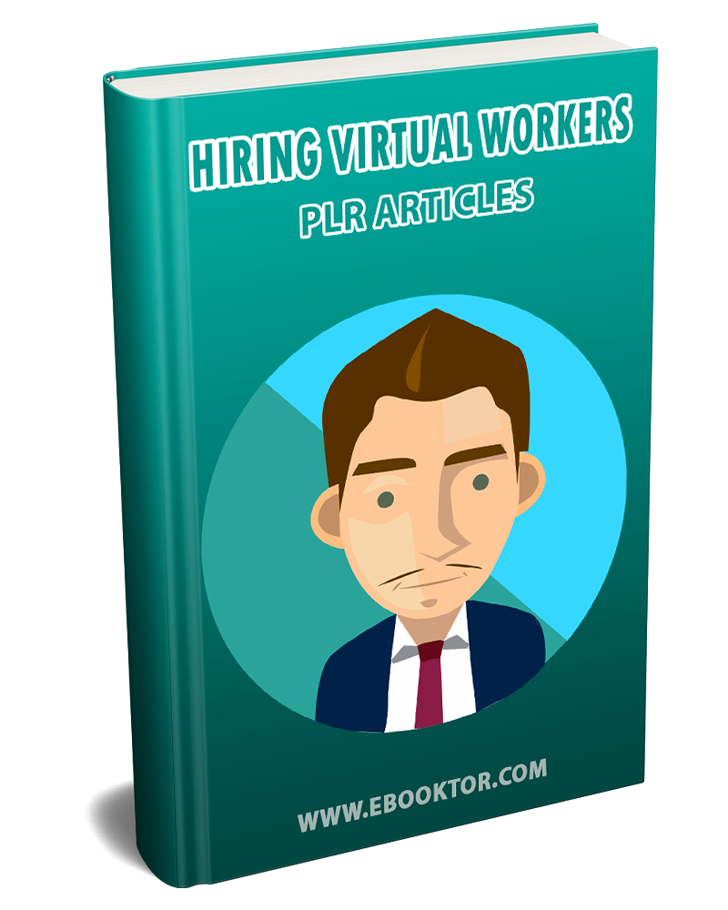 hiring virtual workers plr