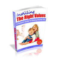 Instilling the Right Values