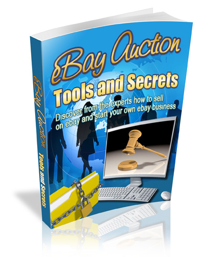 eBay Auction Tools and Secrets eBay auction tools secrets ebook