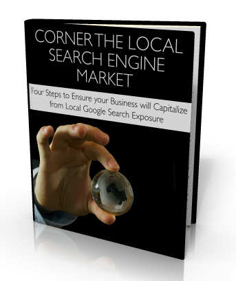 Corner the Local Search Engine Market corner local search engine market ebook