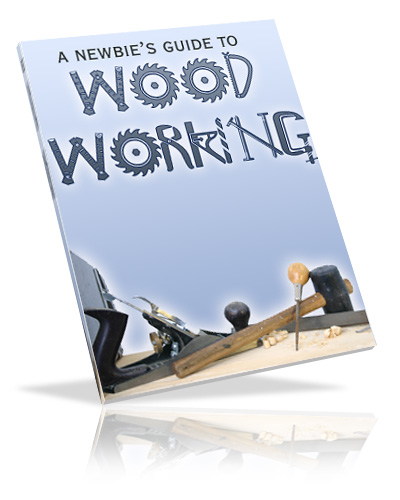 newbies guide wood working ebook