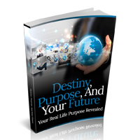 Destiny, Purpose, and Your Future
