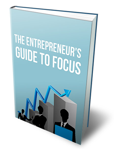 entrepreneurs guide focus ebook