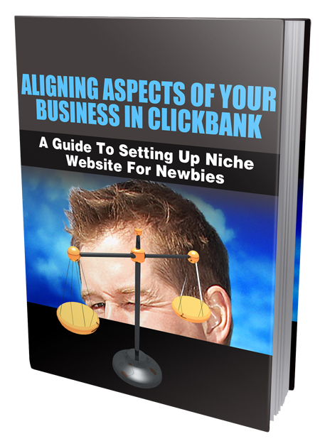 aligning aspects your business Clickbank ebook