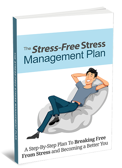 stress free stress management plan ebook