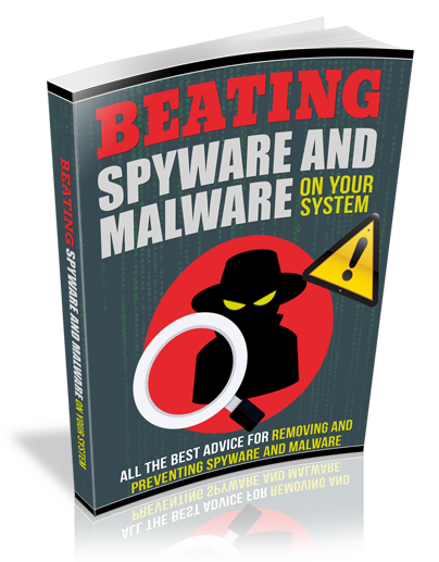 Beating Spyware and Malware on Your System beating spyware malware your system ebook