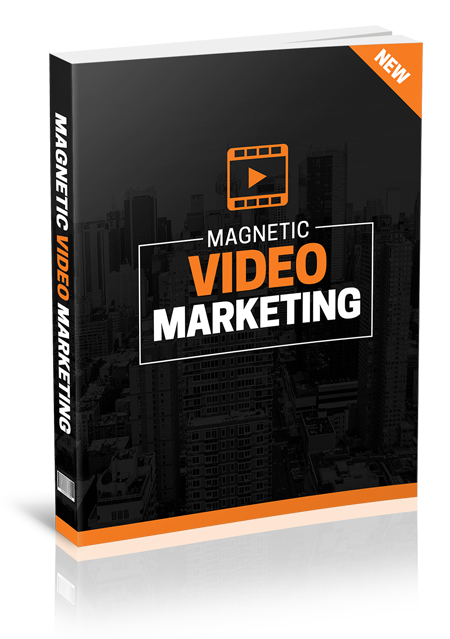magnetic video marketing ebook