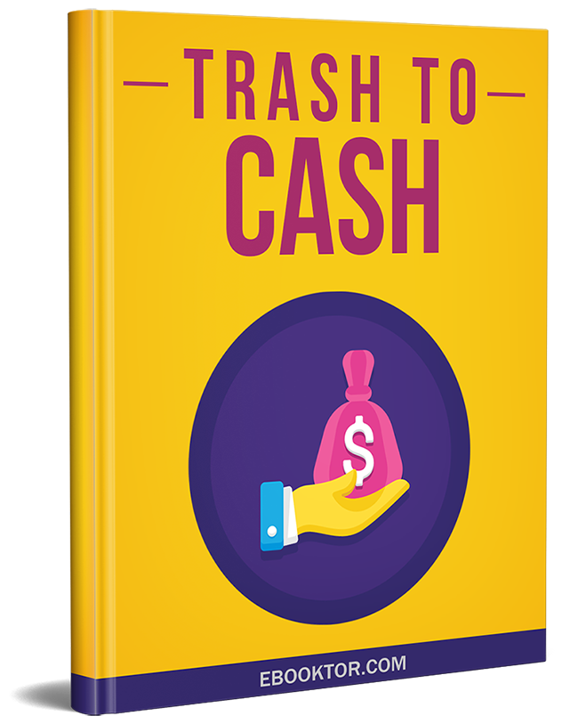 Trash to Cash trash cash ebook