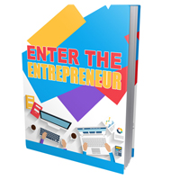 Enter the Entrepreneur