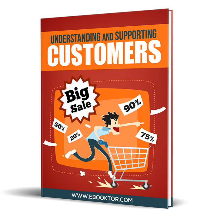 understanding supporting customers ebook