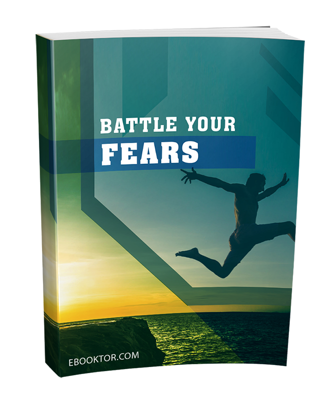 battle your fears