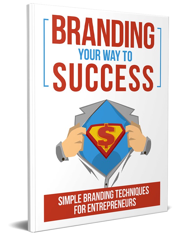 Branding Your Way to Success branding your way success