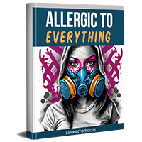 Allergic to Everything
