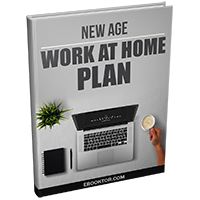 New Age Work at Home Plan
