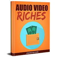 Audio Video Riches