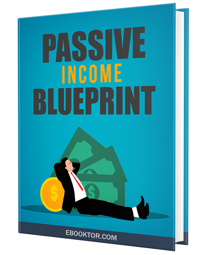 passive income blueprint ebook