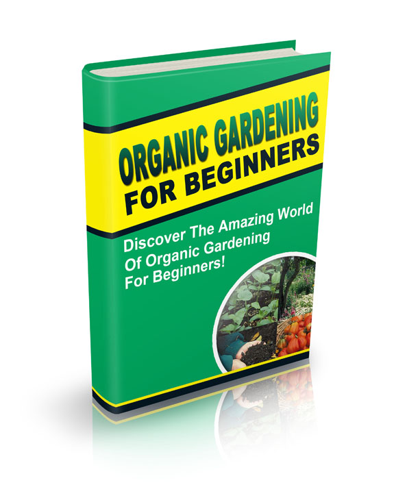 amazing world organic gardening beginners ebook