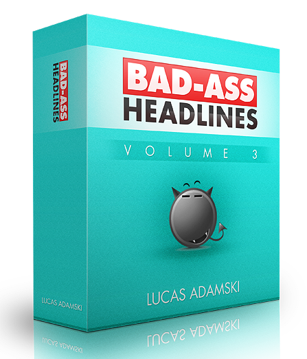 bad ass headlines version graphics