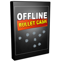 Offline Bullet Cash